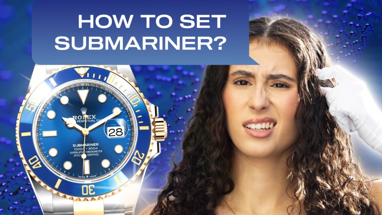 The Ultimate Guide to Setting Your Rolex Submariner Watch - WatchesOff5th